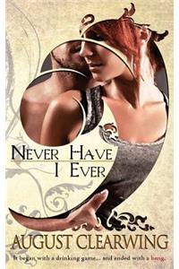 Never Have I Ever