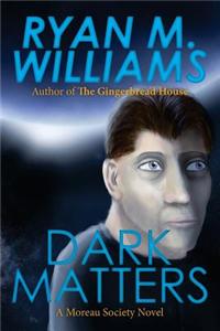 Dark Matters