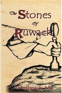 The Stones of Ruwack