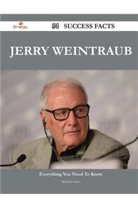 Jerry Weintraub 54 Success Facts - Everything You Need to Know about Jerry Weintraub