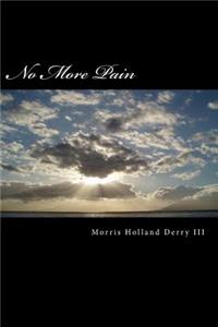 No More Pain