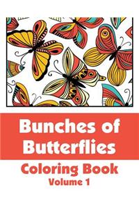 Bunches of Butterflies Coloring Book