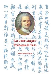 Les Jean- Jacques Rousseau en Chine