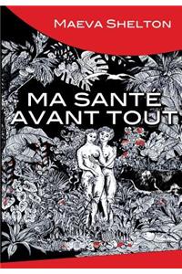 Ma santé avant tout