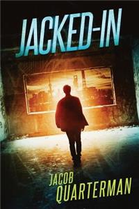 Jacked-In