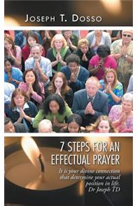 7 Steps for an Effectual Prayer