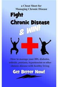Fight Chronic Disease and Win