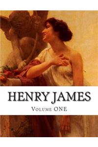 Henry James, Volume ONE