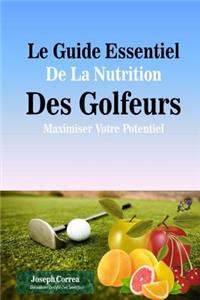 Le Guide Essentiel De La Nutrition Des Golfeurs