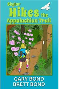 Skylar Hikes the Appalachian Trail
