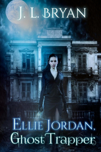 Ellie Jordan, Ghost Trapper