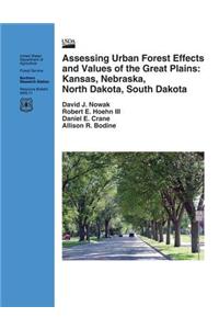 Assessing Urban Forest Effects and Values of the Great Plains