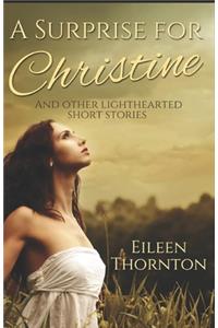 A Surprise for Christine