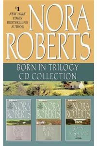Nora Roberts - Born in Trilogy