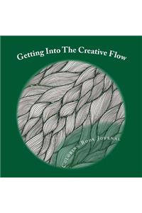 Getting Into The Creative Flow