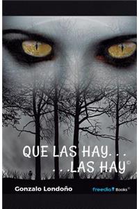 Que las hay, las hay