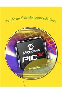 Pics Manual de Microcontroladores