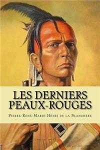 Les derniers Peaux-Rouges
