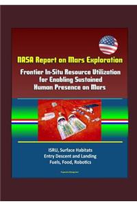 NASA Report on Mars Exploration