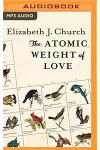 Atomic Weight of Love