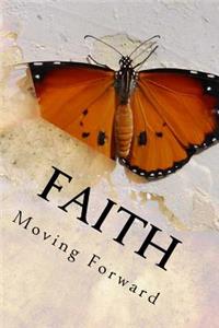 Faith Moving Forward