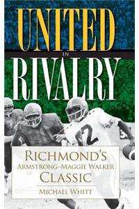 United in Rivalry
