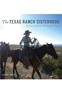 The Texas Ranch Sisterhood