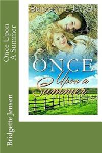 Once Upon A Summer