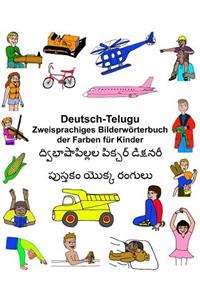 Deutsch-Telugu Zweisprachiges Bilderwörterbuch der Farben für Kinder