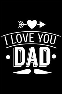 I Love You Dad