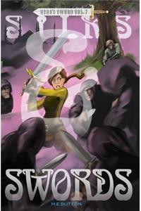 Silks & Swords