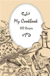 My Cookbook 100 recipes