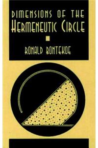 Dimensions of the Hermeneutic Circle
