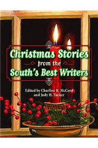 Christmas Stories from the South's Best Writers