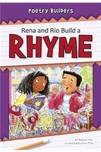 Rena and Rio Build a Rhyme