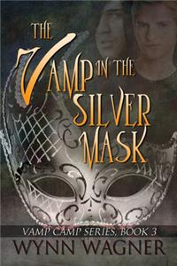 The Vamp in the Silver Mask