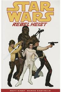Star Wars: Rebel Heist