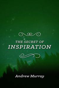 Secret of Inspiration