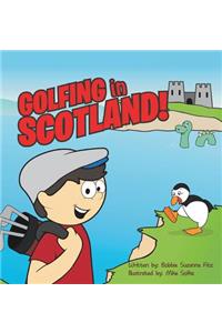 Golfing in Scotland