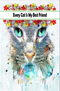 Every Cat Is My Best Friend