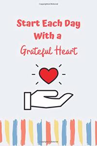 Start Each Day With a Grateful Heart