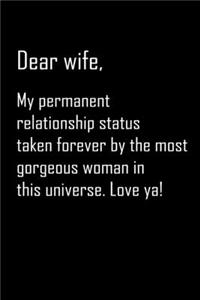 Dear Wife, my permanent relationship