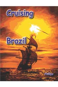 Cruising Brazil