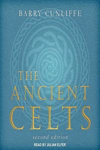 The Ancient Celts Lib/E
