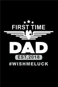 First Time Dad Est. 2018 #wishmeluck: Food Journal - Track your Meals - Eat clean and fit - Breakfast Lunch Diner Snacks - Time Items Serving Cals Sugar Protein Fiber Carbs Fat - 110 pag