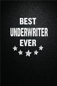 Best Underwriter Ever