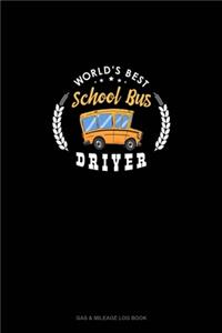 World's Best School Bus Driver