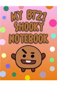 My BT21 SHOOKY Notebook for BTS ARMYs