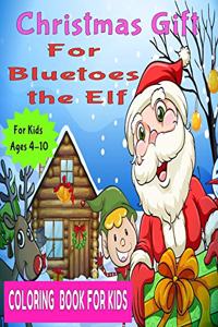 Christmas Gift for Bluetoes the Elf