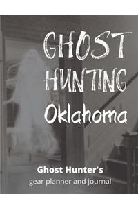 Ghost Hunting Oklahoma